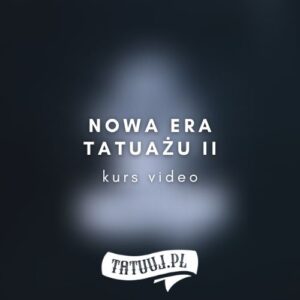 Nowa Era Tatuażu II