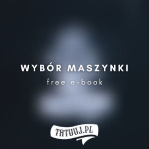 Mini poradnik "Maszynki i dezynfekcja" - Basic Tattoo